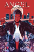 Kniha: Angel 2 - Město démonů (Joss Whedon). Comics centrum, 2022 Kniha: Angel 2 - Město démonů (Joss Whedon). Comics centrum, 2022