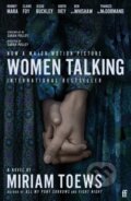Kniha: Women Talking (Miriam Toews). Faber and Faber, 2023 Kniha: Women Talking (Miriam Toews). Faber and Faber, 2023