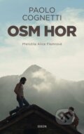 E-kniha: Osm hor (Paolo Cognetti), 2022 E-kniha: Osm hor (Paolo Cognetti), 2022