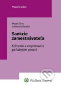 Sankcie zamestnávateľa - Marek Švec, Andrea Olšovská, 2022