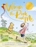 Kniha: Winnie-the-Pooh and Me (Jeanne Willis). Pan Macmillan, 2023 Kniha: Winnie-the-Pooh and Me (Jeanne Willis). Pan Macmillan, 2023