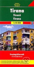 Tirana 1:10T/plán města (freytag&berndt). freytag&berndt Tirana 1:10T/plán města (freytag&berndt). freytag&berndt