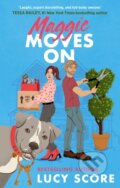Kniha: Maggie Moves On (Lucy Score). Little, Brown, 2022 Kniha: Maggie Moves On (Lucy Score). Little, Brown, 2022