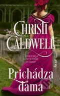 Kniha: Prichádza dáma (Christi Caldwell), 2023 Kniha: Prichádza dáma (Christi Caldwell), 2023