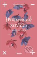 Kniha: Profesorova rovnica (Yoko Ogawa). Lindeni, 2023 Kniha: Profesorova rovnica (Yoko Ogawa). Lindeni, 2023