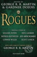 Kniha: Rogues (Gardner Dozois a George R.R. Martin). Random House, 2014 Kniha: Rogues (Gardner Dozois a George R.R. Martin). Random House, 2014