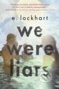 Kniha: We Were Liars (E. Lockhart). Random House, 2014 Kniha: We Were Liars (E. Lockhart). Random House, 2014