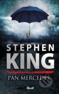 Kniha: Pán Mercedes (Stephen King). Ikar, 2015 Kniha: Pán Mercedes (Stephen King). Ikar, 2015