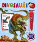 Kniha: Dinosauři + elektronická tužka (Nakladatelství Junior). Nakladatelství Junior, 2014 Kniha: Dinosauři + elektronická tužka (Nakladatelství Junior). Nakladatelství Junior, 2014