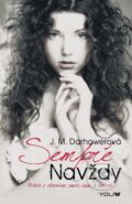 Kniha: Sempre - Navždy (J.M. Darhower), 2015 Kniha: Sempre - Navždy (J.M. Darhower), 2015