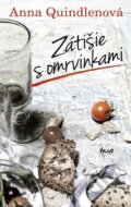 Kniha: Zátišie s omrvinkami (Anna Quindlen). Ikar, 2015 Kniha: Zátišie s omrvinkami (Anna Quindlen). Ikar, 2015