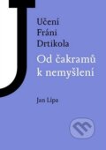 Kniha: Od čakramů k nemyšlení (Jan Lípa). Svět, 2014 Kniha: Od čakramů k nemyšlení (Jan Lípa). Svět, 2014