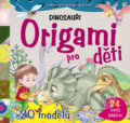 Kniha: Dinosauři - Origami pro děti (Svojtka&Co.). Svojtka&Co., 2013 Kniha: Dinosauři - Origami pro děti (Svojtka&Co.). Svojtka&Co., 2013