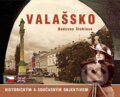 Kniha: Valašsko historickým a současným objektivem (Radovan Stoklasa). Nakladatelství Stopa, 2014 Kniha: Valašsko historickým a současným objektivem (Radovan Stoklasa). Nakladatelství Stopa, 2014