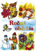 Kniha: Ročné obdobia (Jana Pavlíková). CPRESS, 2014 Kniha: Ročné obdobia (Jana Pavlíková). CPRESS, 2014