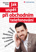 E-kniha: Jak uspět při obchodním telefonování (Miroslav Princ), 2013 E-kniha: Jak uspět při obchodním telefonování (Miroslav Princ), 2013