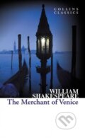 Kniha: The Merchant of Venice (William Shakespeare). HarperCollins, 2013 Kniha: The Merchant of Venice (William Shakespeare). HarperCollins, 2013