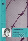 Kniha: Tichý útěk (Lena Constante). Doplněk, 2014 Kniha: Tichý útěk (Lena Constante). Doplněk, 2014
