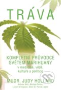 Kniha: Tráva (Judy Holland). Pragma, 2014 Kniha: Tráva (Judy Holland). Pragma, 2014