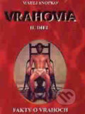 Kniha: Vrahovia (II. diel) (Matej Snopko). Psychoprof, 1996 Kniha: Vrahovia (II. diel) (Matej Snopko). Psychoprof, 1996