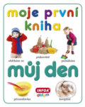 Kniha: Moje první kniha - Můj den (INFOA). INFOA, 2013 Kniha: Moje první kniha - Můj den (INFOA). INFOA, 2013