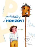Kniha: Pohádky o Honzovi (Milada Motlová). Axióma, 2011 Kniha: Pohádky o Honzovi (Milada Motlová). Axióma, 2011