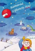 Kniha: Kamarád z planety Haf (Svatopluk Hrnčíř). Axióma, 2011 Kniha: Kamarád z planety Haf (Svatopluk Hrnčíř). Axióma, 2011