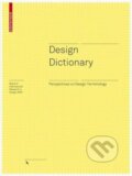 Kniha: Design Dictionary (Michael Erlhoff). Birkhäuser Actar, 2007 Kniha: Design Dictionary (Michael Erlhoff). Birkhäuser Actar, 2007
