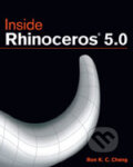 Kniha: Inside Rhinoceros 5 (Ron K.C. Cheng). Cengage, 2014 Kniha: Inside Rhinoceros 5 (Ron K.C. Cheng). Cengage, 2014