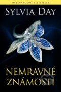 Kniha: Nemravné známosti (Sylvia Day). BETA - Dobrovský, 2014 Kniha: Nemravné známosti (Sylvia Day). BETA - Dobrovský, 2014