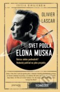 Kniha: Svet podľa Elona Muska (Olivier Lascar), 2023 Kniha: Svet podľa Elona Muska (Olivier Lascar), 2023