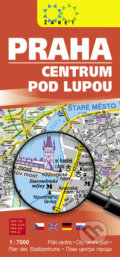 Praha - centrum pod lupou (Žaket). Žaket, 2022 Praha - centrum pod lupou (Žaket). Žaket, 2022