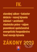 Zákony 2023 IV - Stavebné zákony, Bývanie, Energetika, Poradca s.r.o., 2023