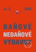 Kniha: Daňové a nedaňové výdavky 2023 (Poradca s.r.o.). Poradca s.r.o., 2023 Kniha: Daňové a nedaňové výdavky 2023 (Poradca s.r.o.). Poradca s.r.o., 2023