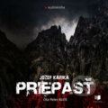 Audiokniha: Priepasť (Jozef Karika), 2023 Audiokniha: Priepasť (Jozef Karika), 2023