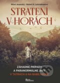 Kniha: Stratení v horách 1 (Miloš Jesenský a Robert K. Leśniakiewicz). Naše vojsko, 2023 Kniha: Stratení v horách 1 (Miloš Jesenský a Robert K. Leśniakiewicz). Naše vojsko, 2023