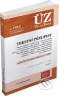 Kniha: Úplné Znění - 1516 Trestní předpisy (Sagit). Sagit, 2023 Kniha: Úplné Znění - 1516 Trestní předpisy (Sagit). Sagit, 2023