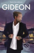 Kniha: Gideon (Karin Horváthová), 2023 Kniha: Gideon (Karin Horváthová), 2023