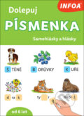 Kniha: Dolepuj písmenka: Samohlásky a hlásky (INFOA). INFOA, 2022 Kniha: Dolepuj písmenka: Samohlásky a hlásky (INFOA). INFOA, 2022