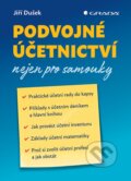 Kniha: Podvojné účetnictví nejen pro samouky, 2023 Kniha: Podvojné účetnictví nejen pro samouky, 2023