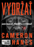Kniha: Vydržať (Cameron Hanes), 2023 Kniha: Vydržať (Cameron Hanes), 2023