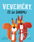 Kniha: Veveričky, čo sa škriepili (Rachel Bright), 2023 Kniha: Veveričky, čo sa škriepili (Rachel Bright), 2023