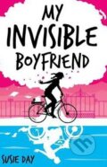 Kniha: My Invisible Boyfriend (Susie Day). Marion Lloyd Books, 2012 Kniha: My Invisible Boyfriend (Susie Day). Marion Lloyd Books, 2012