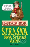 Kniha: Strašná prvá svetová vojna (Terry Deary), 2014 Kniha: Strašná prvá svetová vojna (Terry Deary), 2014