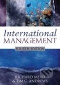Kniha: International Management (Richard Mead a Tim G. Andrews). John Wiley & Sons, 2009 Kniha: International Management (Richard Mead a Tim G. Andrews). John Wiley & Sons, 2009