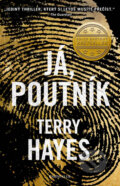 Kniha: Já, Poutník (Terry Hayes). Knižní klub, 2014 Kniha: Já, Poutník (Terry Hayes). Knižní klub, 2014