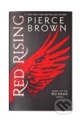 Kniha: Red Rising (Pierce Brown). Hodder and Stoughton, 2014 Kniha: Red Rising (Pierce Brown). Hodder and Stoughton, 2014