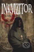 Kniha: Inkvizitor (Vladislav Vlček). Brána, 2014 Kniha: Inkvizitor (Vladislav Vlček). Brána, 2014