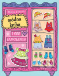 Kniha: Moja úžasná módna kniha - 1000 samolepiek (Svojtka&Co.). Svojtka&Co., 2014 Kniha: Moja úžasná módna kniha - 1000 samolepiek (Svojtka&Co.). Svojtka&Co., 2014