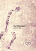 Kniha: Kultura služby (František Burda). Oftis, 2014 Kniha: Kultura služby (František Burda). Oftis, 2014
